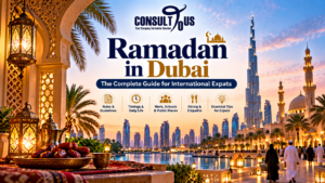 Ramadan in Dubai: The Complete Guide for International Expats - Consult To Us Ramadan in Dubai: The Complete Guide for International Expats - Consult To Us